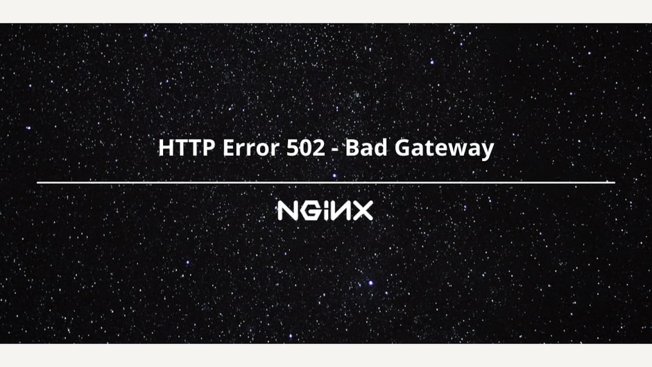 502 Bad Gateway NGINX: Fix PHP-FPM Errors | MetricFire